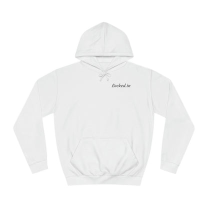 Locked.in Graphic Hoodie Unisex College Hoodie
