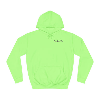 Locked.in Graphic Hoodie Unisex College Hoodie