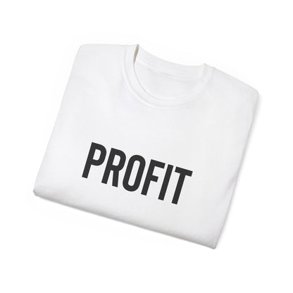 Profit Graphic Tee shirt Tshirt Design Popular Graphic Tshirt Profit Shirt Unisex Ultra Cotton Tee