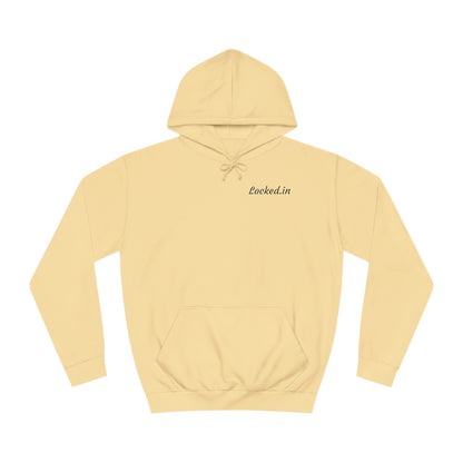 Locked.in Graphic Hoodie Unisex College Hoodie